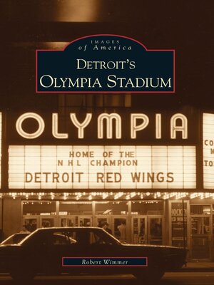 cover image of Detroit's Olympia Stadium